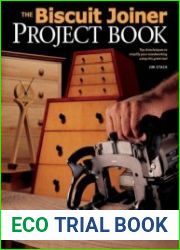 The Biscuit Joiner Project Book