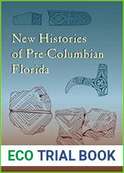 New Histories of Pre-Columbian Florida