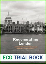 Regenerating London Governance, Sustainability and Community