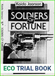 Soldiers of fortune Swedish and Danish volunteers in the Estonian civil war, 1918-1920