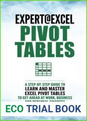 Expert@ExcelPivot Tables A Step By Step Guide To Learn And Master Excel Pivot Tables To Get Ahead @ Work, Business And Personal Finances