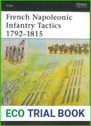 French Napoleonic Infantry Tactics 1792–1815