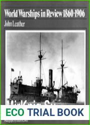 World Warships in Review 1860-1906