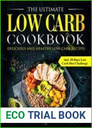 The Ultimate Low Carb Cookbook
