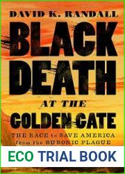 Black Death at the Golden Gate