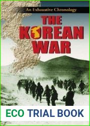 The Korean War An Exhaustive Chronology (3 Vol. Set)