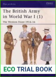 Osprey Men-at-Arms 391 - The British Army in World War I (1) The Western Front 1914-16
