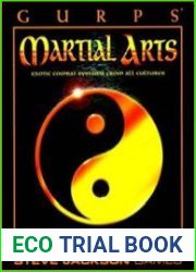 GURPS Martial Arts Exotic Combat Systems from All Cultures