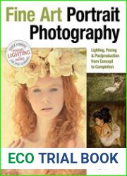 Fine Art Portrait Photography Lighting, Posing & Postproduction from Concept to Completion