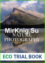 John Shaw|s Nature Photography Field Guide