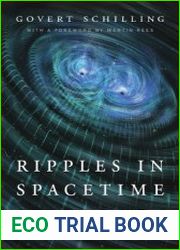Ripples in Spacetime - Einstein, Gravitational Waves, and the Future of Astronomy