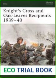 Knight|s Cross and Oak-Leaves Recipients 1939–40