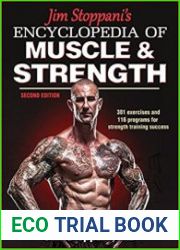 Jim Stoppani|s Encyclopedia of Muscle & Strength, 2nd Edition
