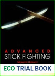 Advanced Stick Fighting