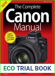 The Complete Canon Camera Manual