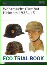 Wehrmacht Combat Helmets 1933–45