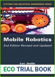 Mobile Robotics 2nd Edition