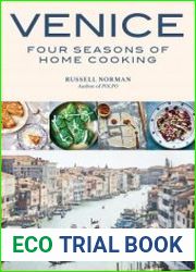 Venice Four Seasons of Home Cooking
