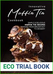 Innovative Muffin Tin Cookbook Simple & Delicious Muffin Tin Recipes