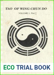 Tao of Wing Chun Do Volume 1 Part 2 Mind and Body harmony