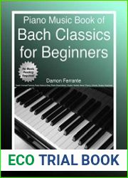 Piano Music Book of Bach Classics for Beginners