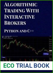Algorithmic Trading with Interactive Brokers (Python and C++)