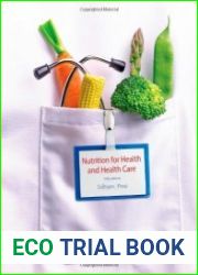 Nutrition for Health and Healthcare