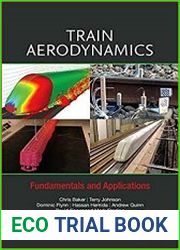 Train Aerodynamics Fundamentals and Applications