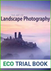 The Art of Landscape Photography