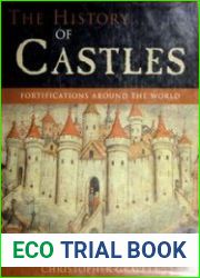 The History of Castles Fortifications Around the World