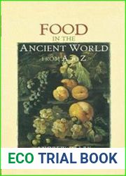 Food in the Ancient World from A to Z