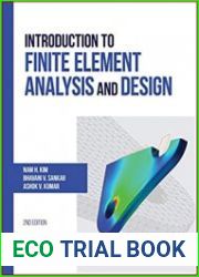 Introduction to Finite Element Analysis and Design, 2nd Edition