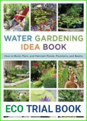 The Water Gardening Idea Book