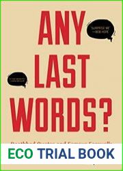 Any Last Words? Deathbed Quotes and Famous Farewells