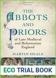 The Abbots and Priors of Late Medieval and Reformation England