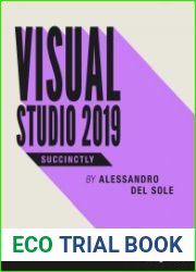 Visual Studio 2019 Succinctly
