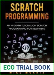 Scratch Programming An In-depth Tutorial on Scratch Programming for Beginners