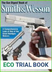 The Gun Digest Book of Smith & Wesson