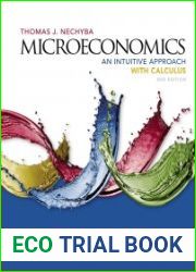 Microeconomics An Intuitive Approach with Calculus, 2nd Edition