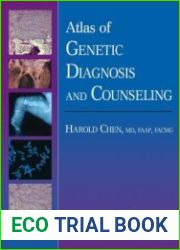 Atlas of Genetic Diagnosis and Counseling Chen