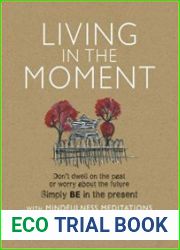 Living in the Moment