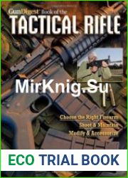 Gun Digest Book of the Tactical Rifle