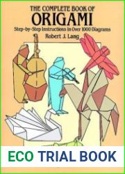 The Complete Book of Origami