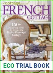 The Cottage Journal Special Issues - French Cottage