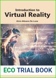 Introduction to Virtual Reality
