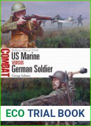 US Marine vs German Soldier Belleau Wood 1918 (Osprey Combat 32)