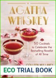 Agatha Whiskey 50 Cocktails to Celebrate the Bestselling Novelist of All Time