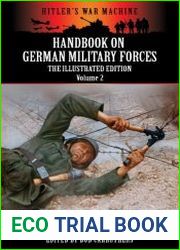 Handbook On German Military Forces - The Illustrated Edition - Volume 2 (Hitler|s War Machine)