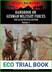 Handbook On German Military Forces - The Illustrated Edition - Volume 3 (Hitler|s War Machine)