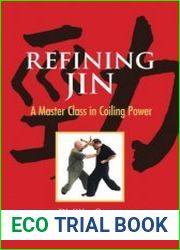 Refining Jin A Master Class in Coiling Power